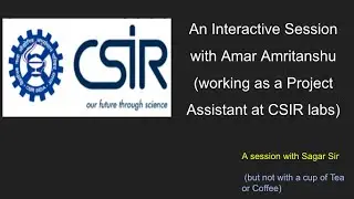 A session with Project Assistant @ CSIR labs #Journey #Eligibility #How to apply?