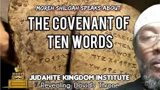 The Judahites : THE COVENANT OF TEN WORDS