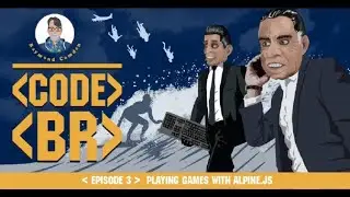 Code Break Episode 3 - Playing Games with Alpine.js