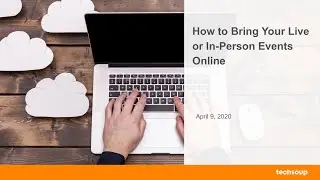 How to Bring Your Live or In-Person Events Online