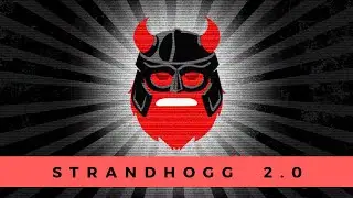 StrandHogg 2.0 - O 'evil twin' - vídeo de Prova de Conceito 🔰🇧🇷