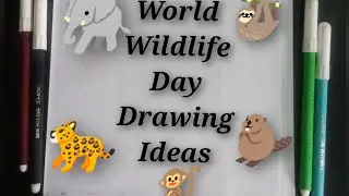 World Wildlife Day drawing | World Wildlife Day Poster Drawing | How to draw world Wildlife Day