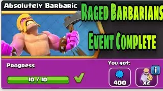 Raged Barbarians Event in Clash Of Clan || Barbarian Event in COC || Barbarian event complete