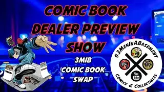 You Won't Believe the Rare Comics in This Swap Dealer Preview!