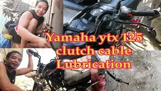 CLUTCH CABLE Lubrication in Yamaha Ytx 125 /matigas na clutch cable ganito ang gawin mo