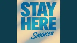 STAY HERE