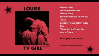 Louise - Tv Girl - Lyrics