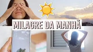 COMO FAZER O MILAGRE DA MANHÃ | como eu faço a rotina do milagre da manhã