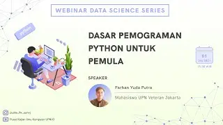 Dasar Pemrograman Python untuk Pemula  (Farhan Yuda Putra - Mahasiswa UPN Veteran Jakarta)