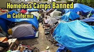 California bans living in tents amid Homeless Crisis [Homeless crisis 2023]