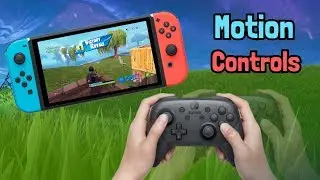 Playing Fortnite with Motion Controls! (Nintendo Switch Player)