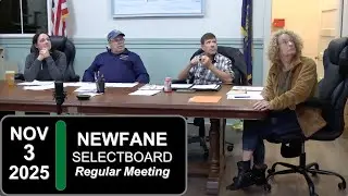 Newfane Selectboard Mtg 11/3/25