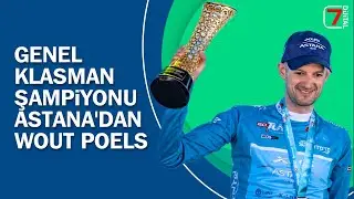 TOUR OF T&Uuml;RKİYE'DE GENEL KLASMAN ŞAMPİYONU WOUT POELS 