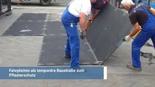 Fahrplatten als tempor&auml;re Baustra&szlig;e zum Pflasterschutz