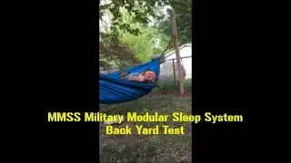 MMSS Modular Military Sleep System Back Yard Test