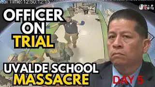 TX v. Adrian Gonzales Uvalde School Massacre Trial: Day 5