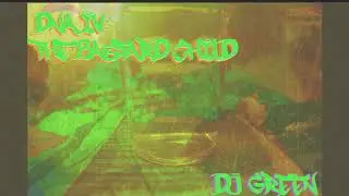 DJ Green - DNA IV: The Bastard Child