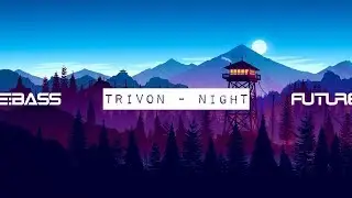 Trivon - Night (Official Audio)