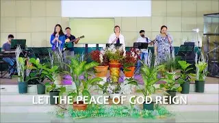 Let The Peace of God Reign (Darlene Zschech) | Cover by GCF Batangas