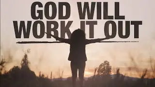 God Will Provide, So Stop Worrying | Inspirational & Motivational Video