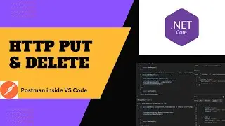 PUT and DELETE methods in Web API in .NET 8 (2024) 🚀🚀 -  Video-3.