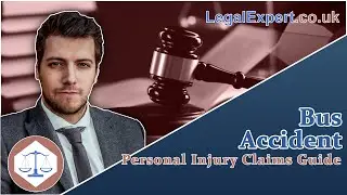 Bus Accident Personal Injury Claims Guide 2022 UK