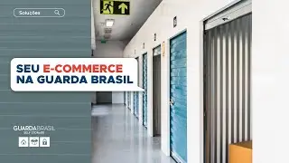 Traga seu ecommerce para a Guarda Brasil