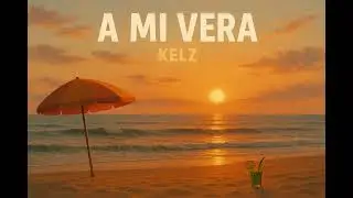 KELZ - A MI VERA (Audio oficial)