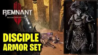 How to Get Disciple Armor Set | Remnant 2 DLC - The Forgotten Kingdom