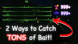 Collect TONS of Bait in Terraria with These 2 Quick and Easy Tricks!