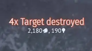 4x Target destroyed