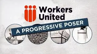 Progressive Posers: Workers United and Hypocritical Investments
