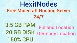 Free Minecraft Hosting Server 24/7 | Germany Location | Finland Location | HexitNodes