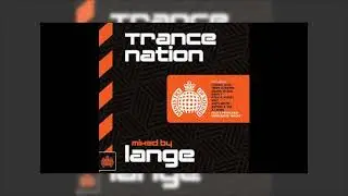 Ministry Of Sound presents Trance Nation - mixed by Lange | CD1 (2012)