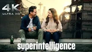 Super Intelligence 2020 | 4k ultra | HBO max | Mahin games