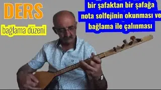 bir şafaktan bir şafağa nota solfejinin okunması ve bağlama ile çalınması ders