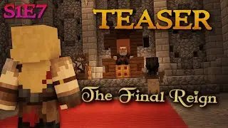 The Final Reign S1E7 TEASER | Medieval Fantasy (Minecraft Roleplay)