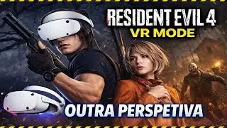Esquenta pro Resident Evil Requiem: RE4 em VR &eacute; insano!