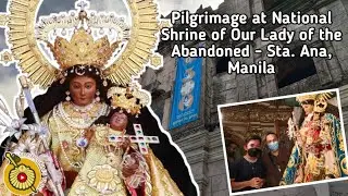 Pilgrimage at National Shrine of Our Lady of the Abandoned