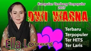 KUMPULAN TEMBANG TER POPULER DWI WARNA 2017 FULL