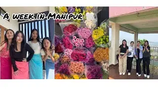 A week in Manipur 🤍🎀 part ~1