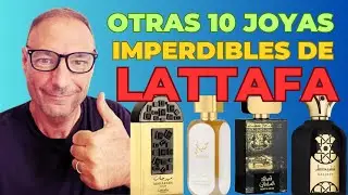 🔥 OTRAS 10 JOYAS DE LATTAFA 🔥 FRAGANCIAS IMPRESIONANTES!! 👌✅