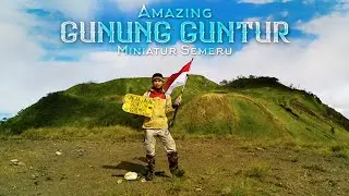 Gunung Guntur Via Citiis || Menggapai Puncak 3