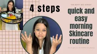 4 step easy morning skincare routine