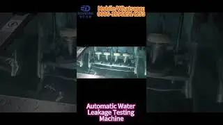 Automatic Water Leakage Testing Machine