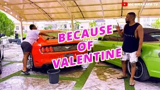 Because Of Valentines Day (MC MBAKARA TV)