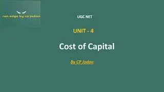 Cost of Capital Explained | Cost of Debt, Equity, Retained Earnings & WACC | MBA | UGC NET Commerce