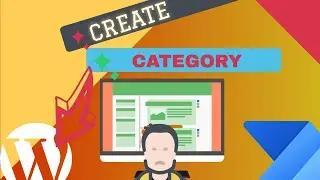 How to Make WordPress Categories Tutorial in 2021