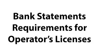 Bank Statement Requirements | Operator's Licenses | Financial Standing | O-licence