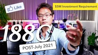 POST-July 2021: 188C SIV $5M Investment Visa
